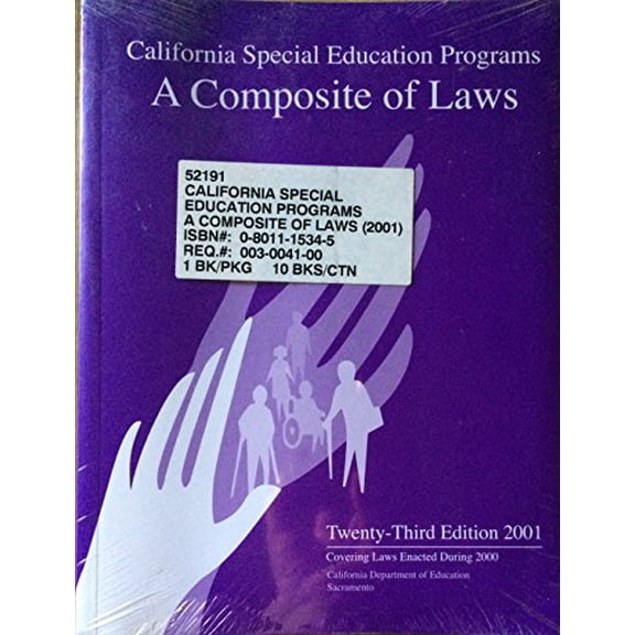 Pre-Owned California Special Education Programs: A Composite of Laws-, 9780801115349, 0801115345, Paperback, 23rd edition edition