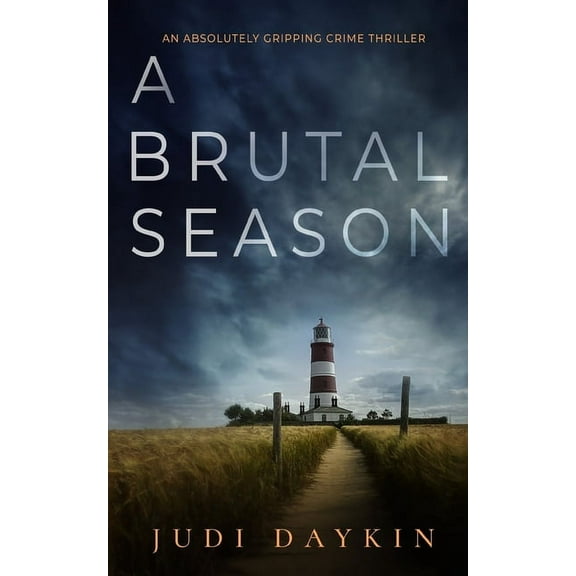 DS Sara Hirst A BRUTAL SEASON an absolutely gripping crime thriller, Book 3, (Paperback)