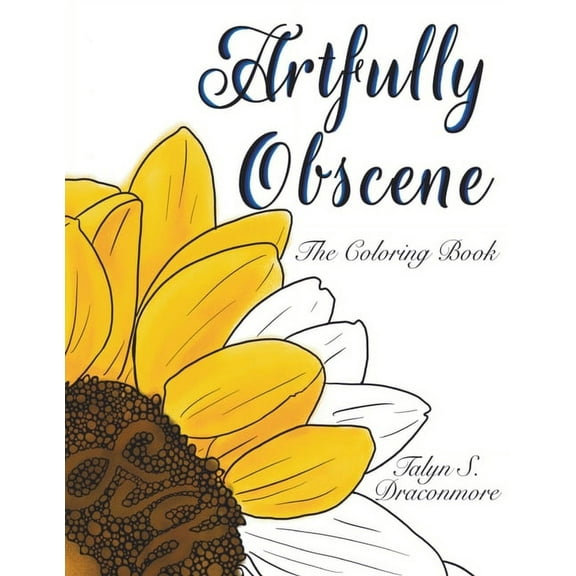 Artfully Obscene - The Coloring Book (Paperback)