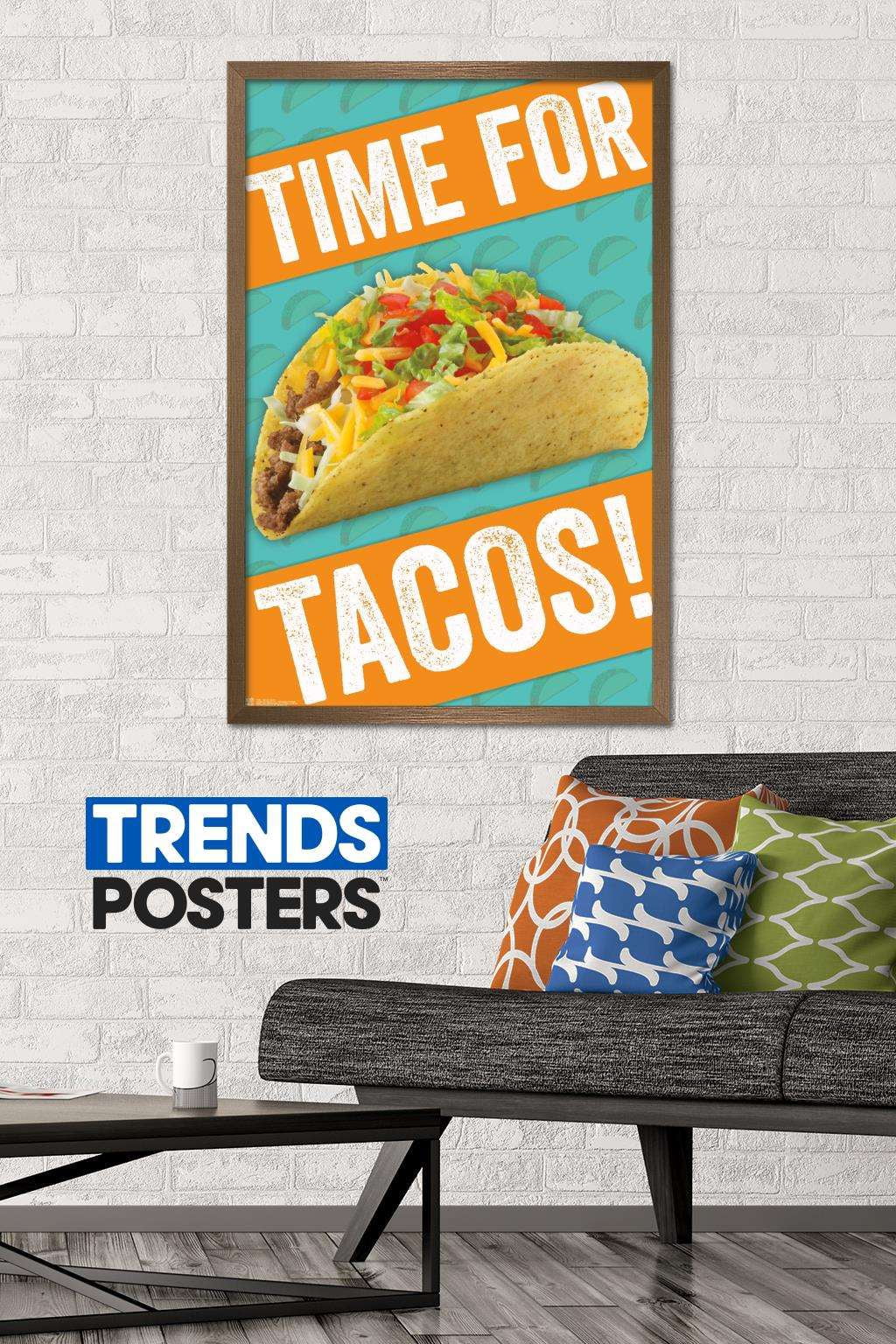 Time for Tacos! Wall Poster, 22.375" x 34", Framed
