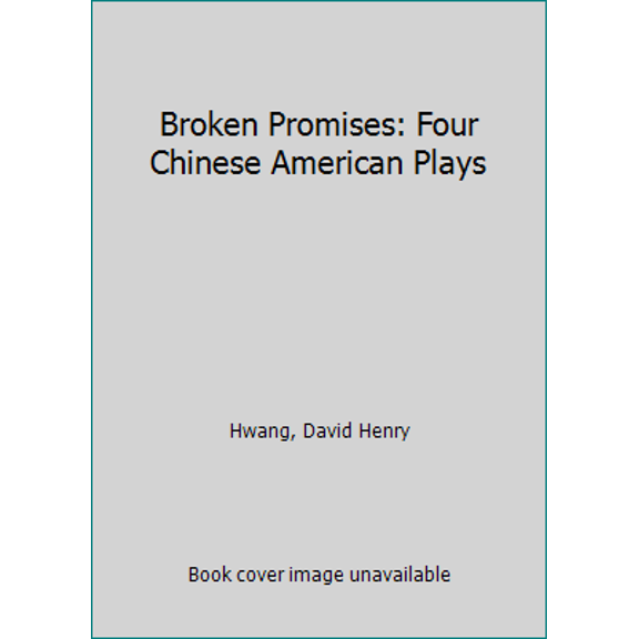Pre-Owned Broken Promises: Four Plays (Unknown) 0380818442 9780380818440