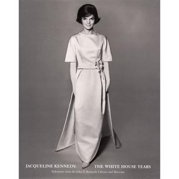 Pre-Owned Jacqueline Kennedy : The White House Years: Selections from the John F. Kennedy Library and Museum (Hardcover) 0821227459 9780821227459