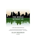 thumbnail image 1 of Pre-Owned The World Without Us (Paperback) by Alan Weisman, 1 of 1