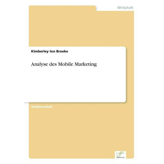Analyse des Mobile Marketing, (Paperback)