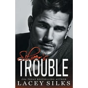 Silver's Trouble (Paperback)