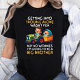 thumbnail image 1 of Playera para Niña 100% Algodón: ¡No Es Divertido Meterse en Problemas Solo, Pero No Te Preocupes, Voy a Ser un Hermano Mayor! - Regalo Familiar para Niños y Bebés, 1 of 7