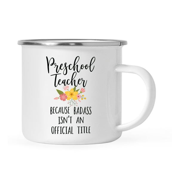 Koyal Wholesale 11oz. Stainless Steel Campfire Coffee Mug, Preschool Teacher Because Badass Isn't an Official Title