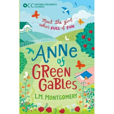 Oxford Children's Classics: Anne of Green Gables (Paperback)