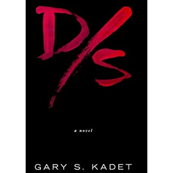Pre-Owned D/S : An Anti-Love Story (Hardcover) 9780312848842