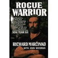 thumbnail image 1 of Rogue Warrior: The Explosive Autobiography of the Controversial Death-Defying Founder of the U.S. Navy's Top Secret Counterterrorist Unit- Seal Team Six, 1 of 2