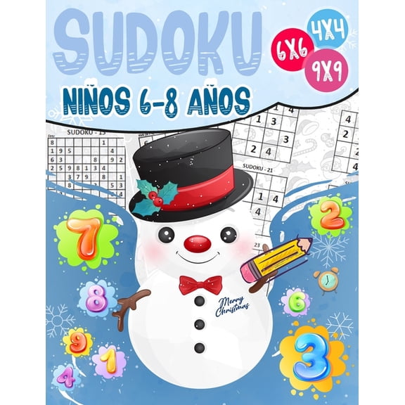 Sudoku Niños 6-8 Años: 270 Sudoku para Niños de 6-8 Años 4x4-6x6-9x9 con Soluciones - Entrena la Memoria y la Lógica (Paperback)