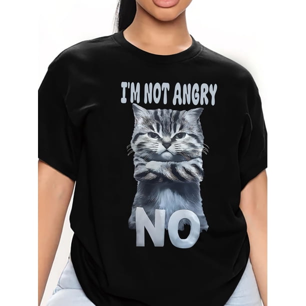 Camiseta informal de cuello redondo para mujer con estampado de gato, 100 % algodón, manga corta para todo el año, largo regular - Estampado "No estoy enojada", ropa informal | Diseño humorístico | Te