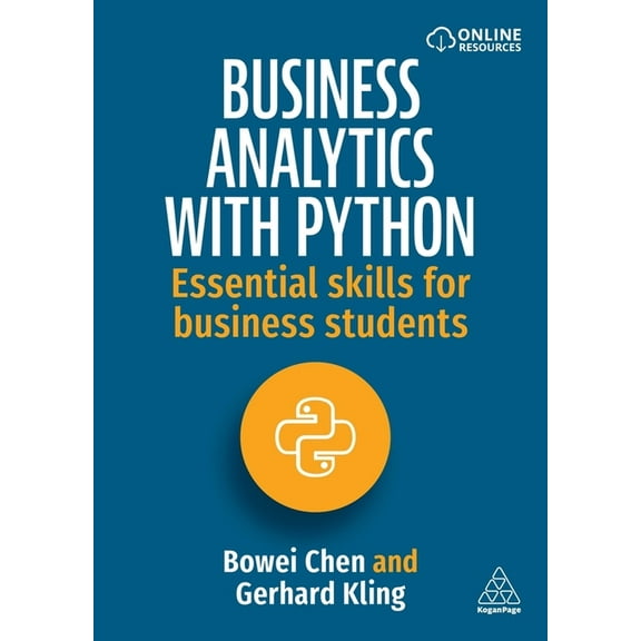 Business Analytics with Python: Essential Skills for Business Students, (Paperback)
