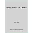 thumbnail image 1 of Pre-Owned How It Works...the Camera (Hardcover) 0721402550 9780721402550, 1 of 1