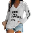 thumbnail image 2 of White Sweatshirt for Women Sorry Can'T Football Bye New Long Sleeved V Neck Hoodie Plus Size Women's Clothing Women Fall Clothes, 2 of 4