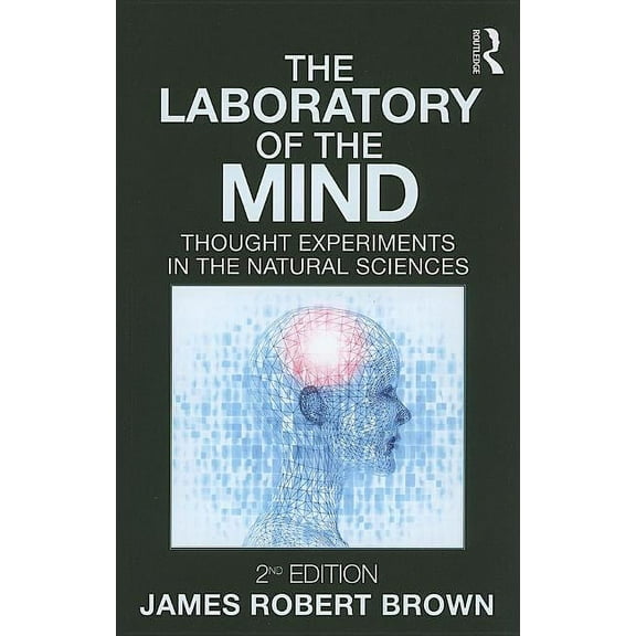 The Laboratory of the Mind, (Paperback)