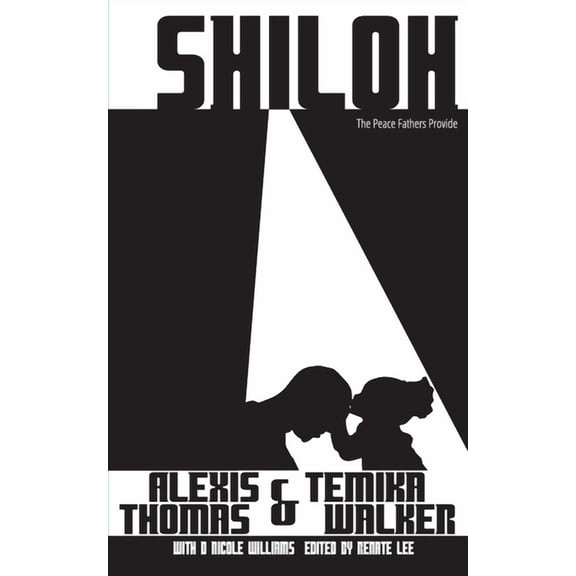 Our Sister Circle Shiloh: The Peace Fathers Provide, Book 002, (Paperback)