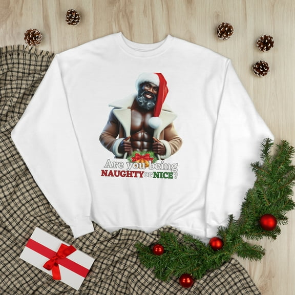 Sexy Santa Naughty or Nice Crewneck Sweatshirt for Holiday