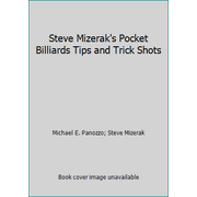 Angle View: Steve Mizerak's Pocket Billiards Tips and Trick Shots, Used [Paperback]