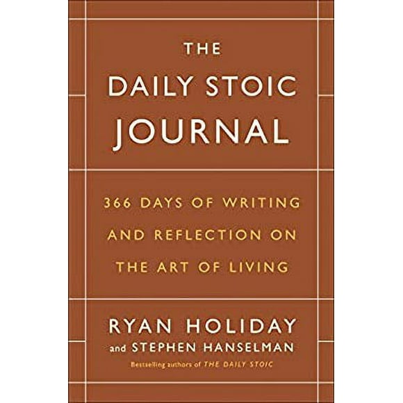 Pre-Owned The Daily Stoic Journal : 366 Days of Writing and Reflection on the Art of Living 9780525534396