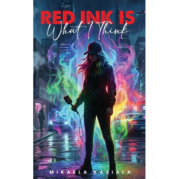 Red Ink Is What I Think, (Hardcover)