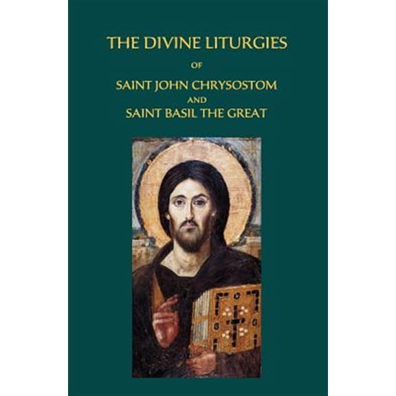 Pre-Owned The Divine Liturgies of Saint John Chrysostom and Saint Basil the Great (Paperback) 1872897177 9781872897172