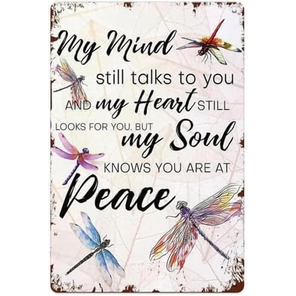 Metal Dragonfly Wall Decor Sign - My Mind Still Talks to You, Vintage Tin Signs for Home, Bedroom, Kithcen, Garden, Patio and Yard Wall Art Accessories, Gifts for Women, 8 x 12 inch