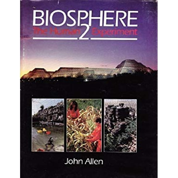 Pre-Owned Biosphere 2 (Hardcover) 0670839515 9780670839513