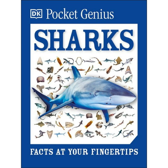 Pre-Owned Pocket Genius Sharks: Facts at Your Fingertips (Paperback) 1465445927 9781465445926