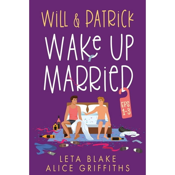 Will Patrick Wake Up Married Eps 1 3 Paperback