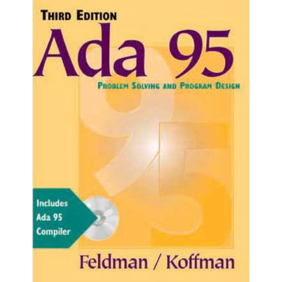Pre-Owned Ada 95: Problem Solving and Program Design (3rd Edition) (Paperback) 020136123X 9780201361230