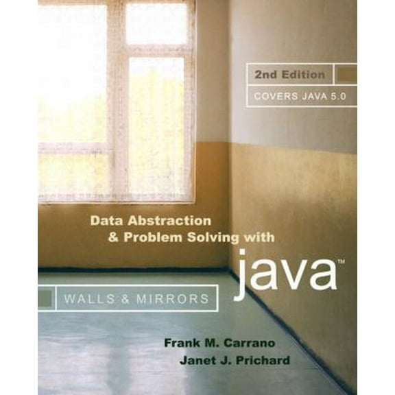 Pre-Owned Data Abstraction And Problem Solving With Java: Walls and Mirrors (Paperback) 0321304284 9780321304285