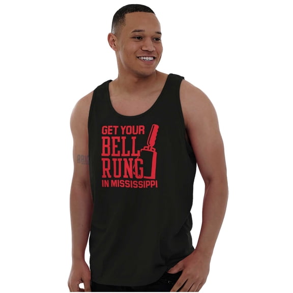 Get Your Bell Rung Mississippi Tank Top T Shirts Men Women Brisco Brands S