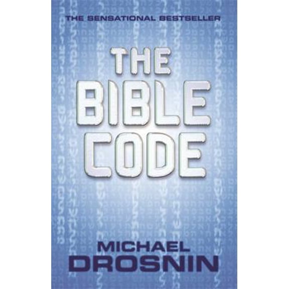 Pre-Owned The Bible Code [Paperback] Drosnin, Michael (Paperback) 0752809326 9780752809328