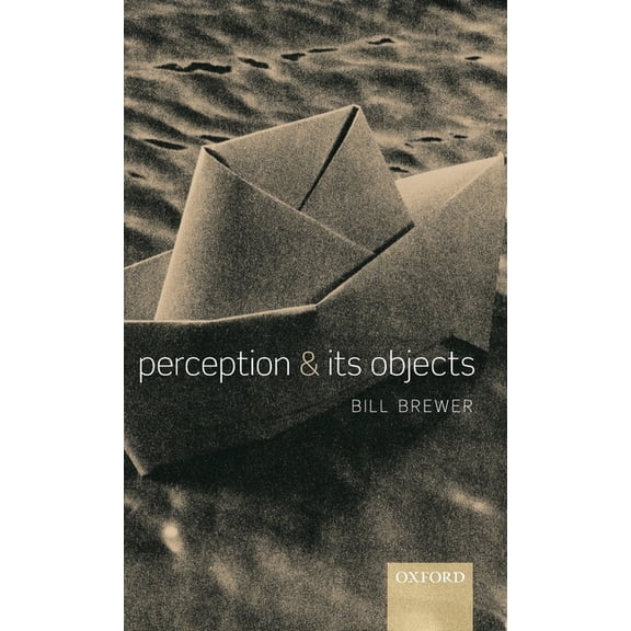 Perception and Its Objects, (Hardcover)