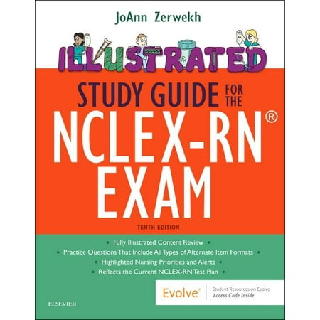 Illustrated Study Guide for the Nclex-Rn? Exam (Best Nclex Study Material)