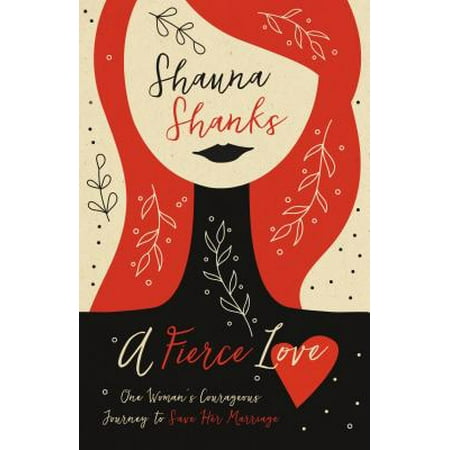 A Fierce Love (Paperback) (Save The Best For Love)
