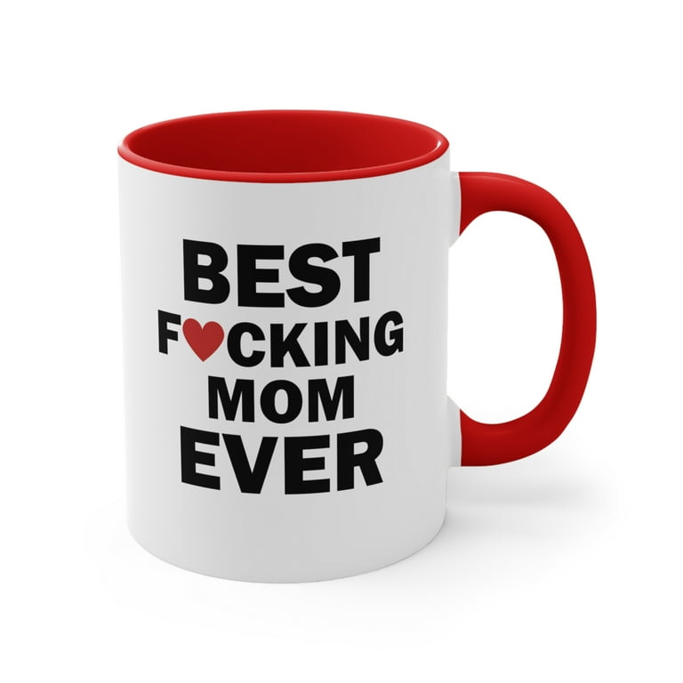 Worlds Best Mom - Funny Gift For Mom