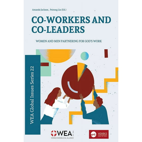 The Wea Global Issues: Co-Workers and Co-Leaders (Hardcover)