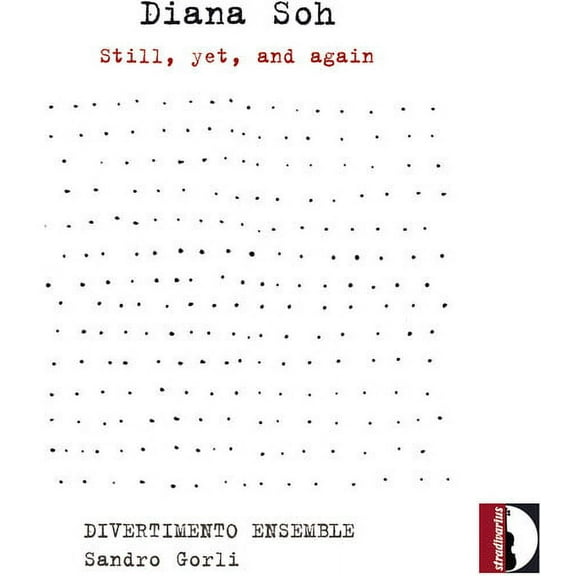 Divertimento Ensemble Gorli - Still Yet & Again - Music & Performance - CD