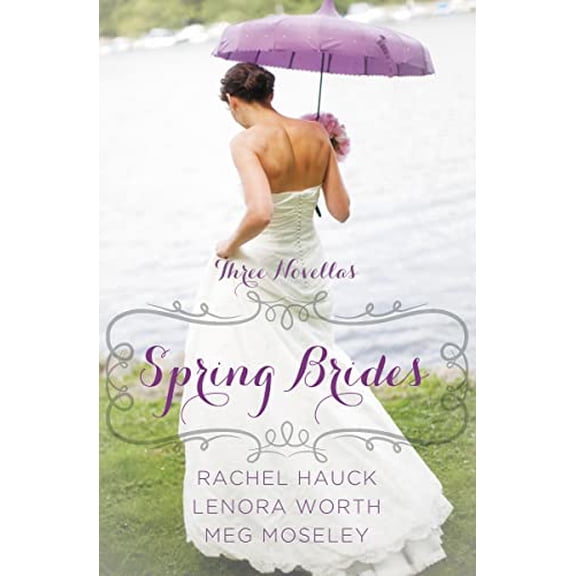 Pre-Owned Spring Brides: A Year of Weddings Novella Collection (Paperback) 0310338719 9780310338710