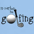 thumbnail image 3 of CafePress - Id Rather Be Golfing T Shirt - Light T-Shirt - CP, 3 of 4