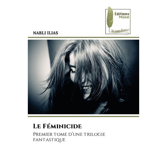 Le Féminicide, (Paperback)