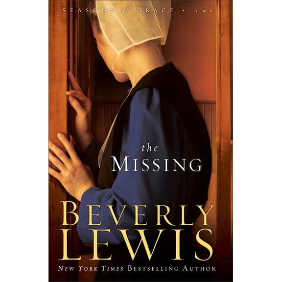 Seasons of Grace The Missing, Book 2, (Paperback)