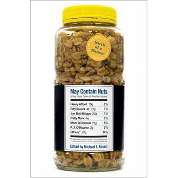 Pre-Owned May Contain Nuts: A Very Loose Canon of American Humor (Paperback) 0060516267 9780060516260