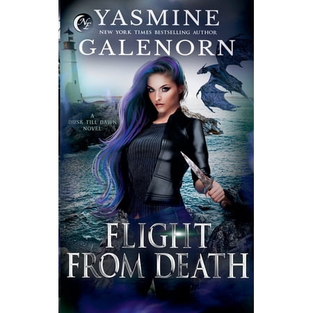 Dusk Till Dawn Flight From Death: A Dusk Till Dawn Novel Book 1 (Paperback)