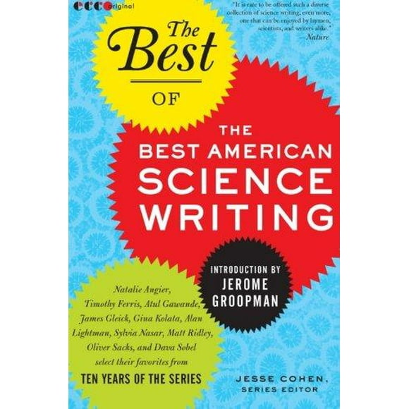 The Best of the Best American Science Writing By Cohen, Jesse/ Groopman, Jerome (INT)