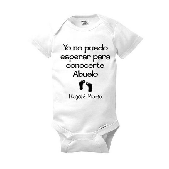 Yo no puedo esperar para conocerte Abuelo Llegare Pronto - cute & funny spanish surprise baby birth pregnancy announcement - White Newborn Size (0-3 Mos) Unisex Baby Bodysuit