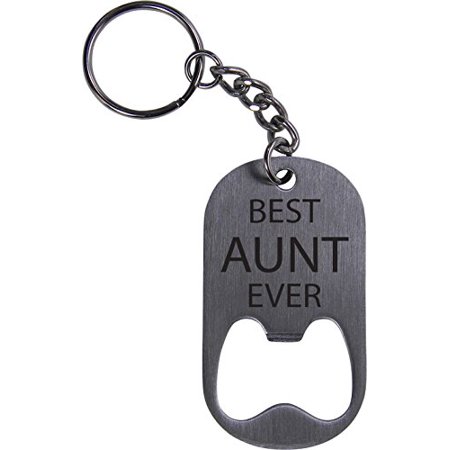 Best Aunt Ever Bottle Opener Key Chain - Great Gift for Birthday, or Christmas Gift for