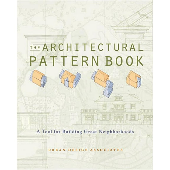 The Architectural Pattern Book, (Paperback)